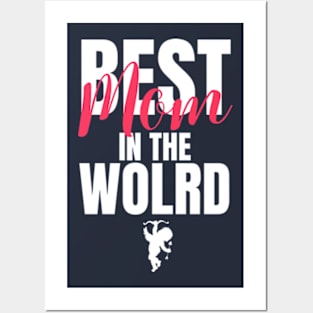 Best Mom In The world cute For Mothers Day Posters and Art